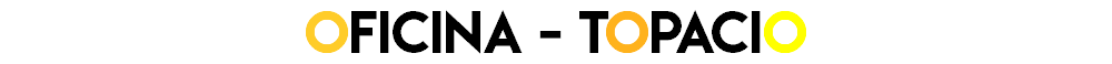 Oficina - topacio 