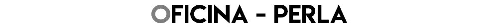 Oficina - perla