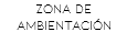 Zona de Ambientación 